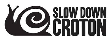 Slow Down Croton